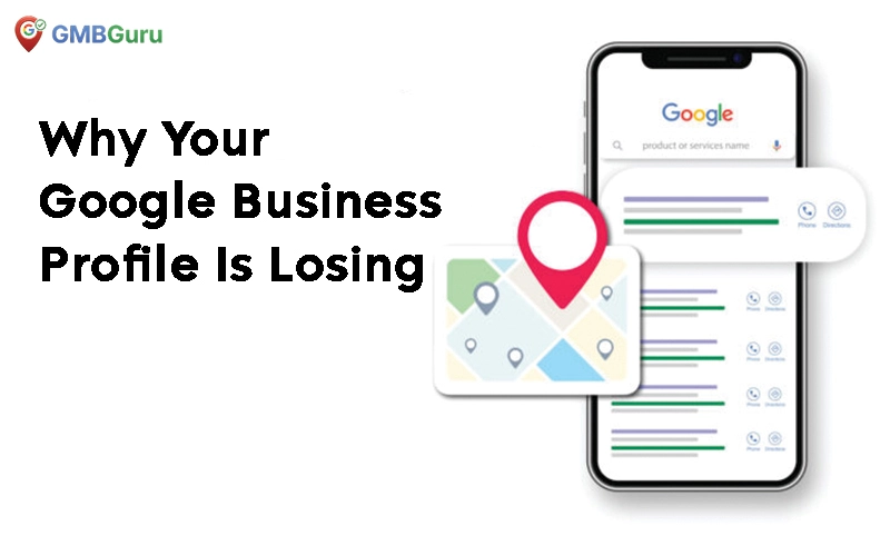 Why Your Google Business Profile Is Losing Customers in 2026