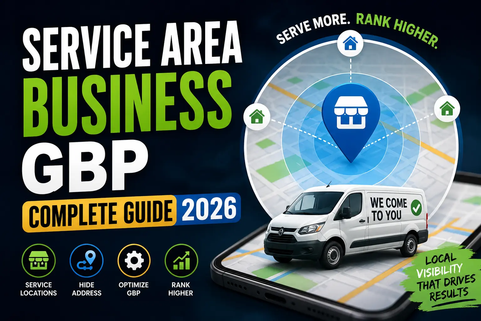 Service Area Business GBP: Complete Guide 2026